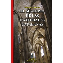 El misterio de las catedrales catalanas