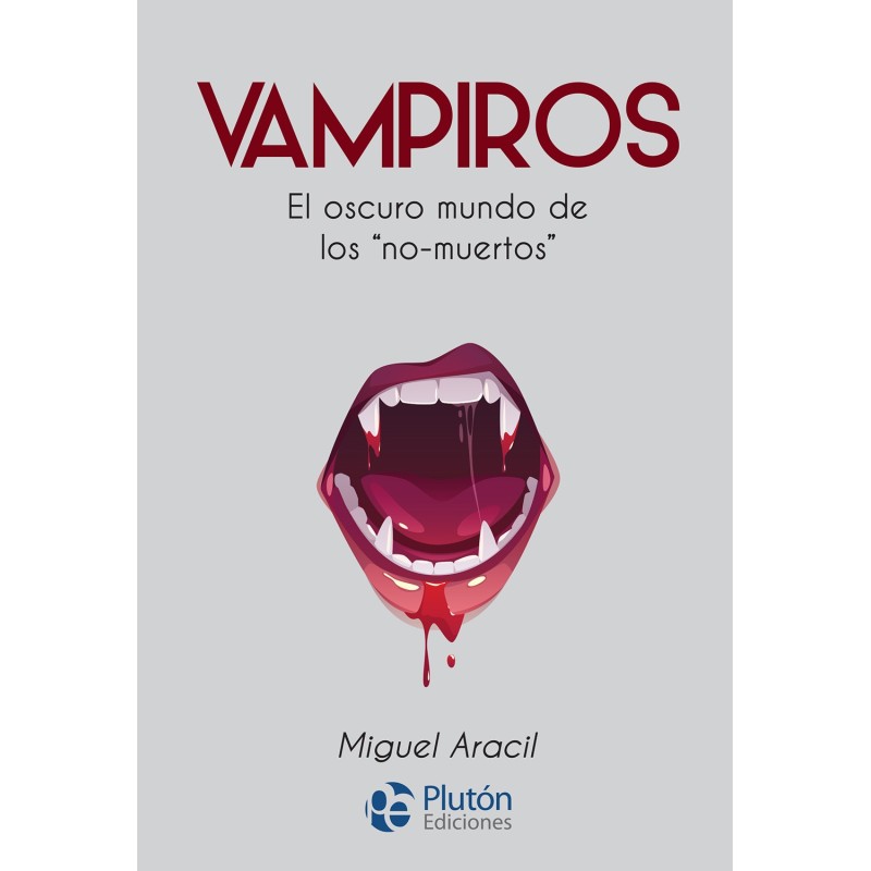Vampiros, El oscuro mundo de los "no muertos"  - 1