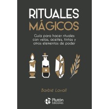 Rituales Mágicos: guia para hacer rituales con velas, aceites, tintas. etc