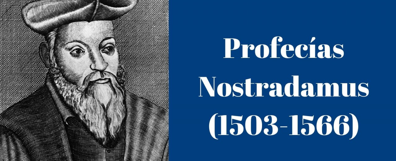 Nostradamus y sus profecías esotéricas
